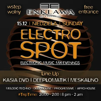 ELECTRO SPOT ENKLAWA | NIEDZIELA 15.12