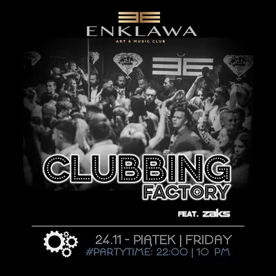Clubbing Factory w piątek | 24.11